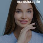 Yüz Hattını Belirginleştir